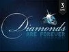 Diamonds are Forever