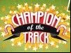 Champion of the Track