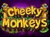 Cheeky Monkeys