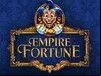 Empire Fortune