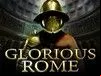 Glorious Rome