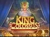 King Colossus