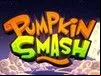 Pumpkin Smash