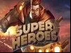 Super Heroes