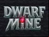 Dwarf Mine