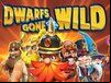 Dwarfs Gone Wild
