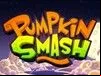 Pumpkin Smash