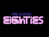 Retro Super 80s