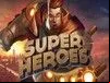 Super Heroes