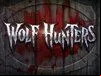 Wolf Hunters